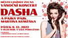 Vánoční koncert - Dasha a Pajky Pajk 1