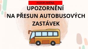Přesun autobusových zastávek přes hody - 10. 9. - 23. 9. 2024 - POZOR ZMĚNA 2