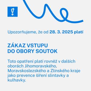 Zákaz vstupu do obory Soutok 1