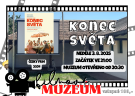 Filmové muzeum - Konec světa 2