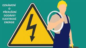 Oznámení o přerušení dodávky elektrické energie 1